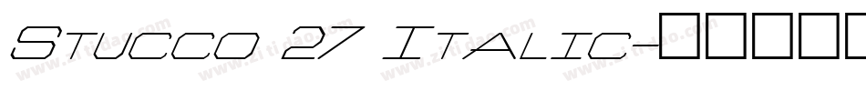 Stucco 27 Italic字体转换